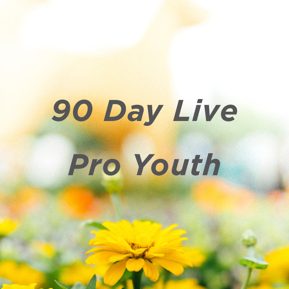 90 Day Live Pro-Youth